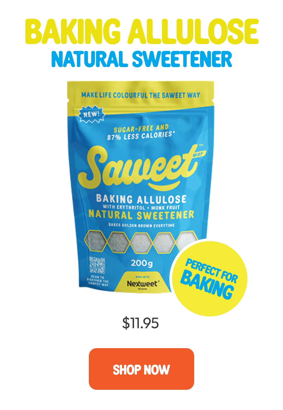 Saweet Way Baking Allulose bold blue and yellow campaign graphic